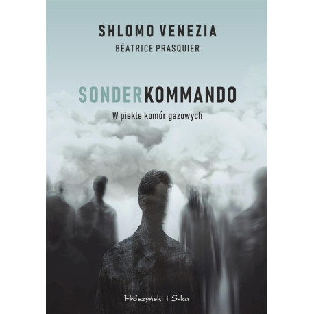 Sonderkommando. W piekle komór gazowych W.2