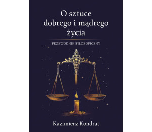 O sztuce dobrego i mądrego życia