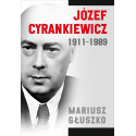 Józef Cyrankiewicz 1911-1989