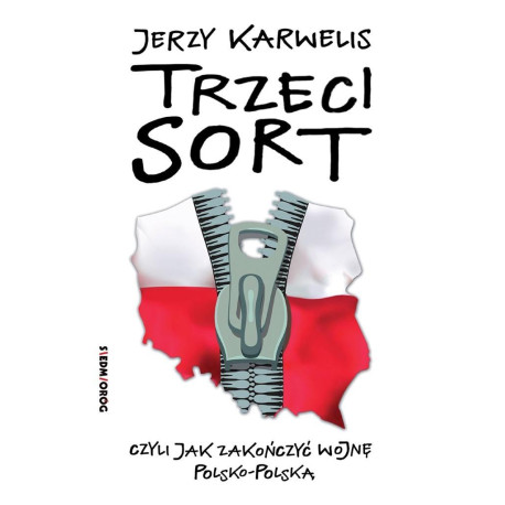 Trzeci sort, czyli jak zakończyć wojnę..