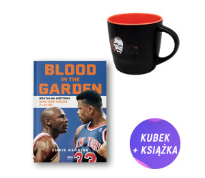 Pakiet: Blood in the Garden. Brutalna historia New York Knicks z lat 90. (książka + kubek ceramiczny KeepTheBeat)