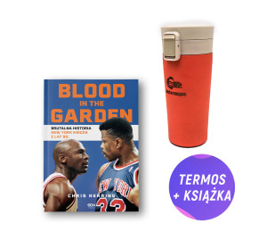 Pakiet: Blood in the Garden. Brutalna historia New York Knicks z lat 90. (książka + kubek termiczny KeepTheBeat)