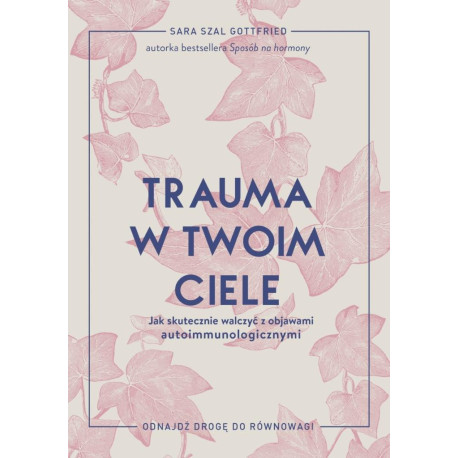 Trauma w twoim ciele