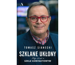 Szklane ukłony. Moje 20 lat w Szkle kontaktowym