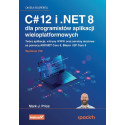 C 12 i .NET 8 dla programistów aplikacji..