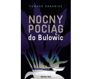 Nocny pociąg do Bulowic