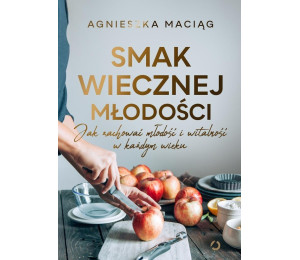 Smak wiecznej młodości