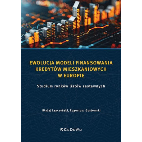 Ewolucja modeli finansowania kredytów mieszkaniowy