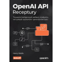 OpenAI API. Receptury. Tworzenie inteligentnych...