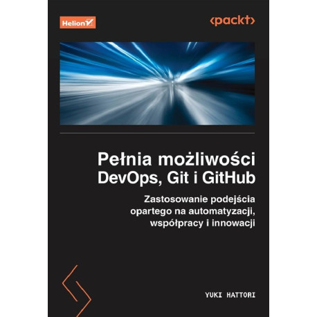 Pełnia możliwości DevOps, Git i GitHub