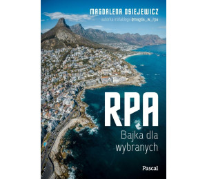 RPA. Bajka dla wybranych