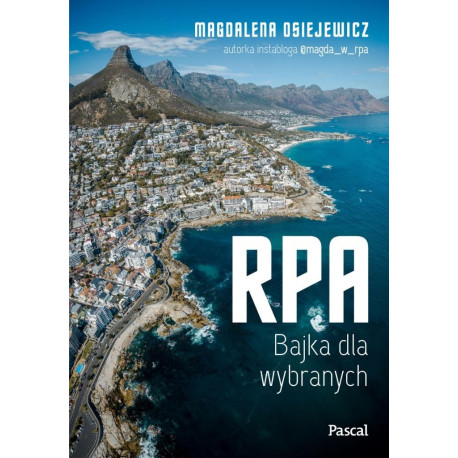 RPA. Bajka dla wybranych