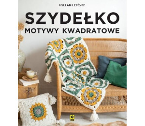 Szydełko. Motywy kwadratowe