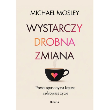 Wystarczy drobna zmiana. Proste sposoby na...