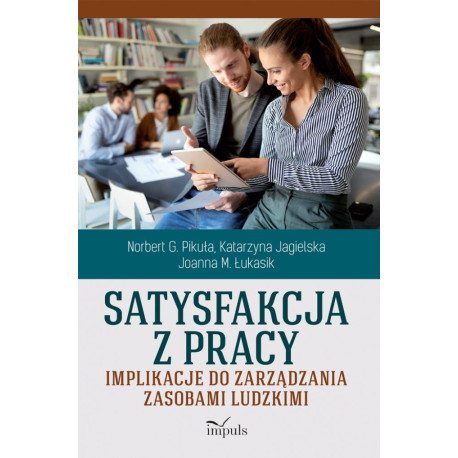 Satysfakcja z pracy