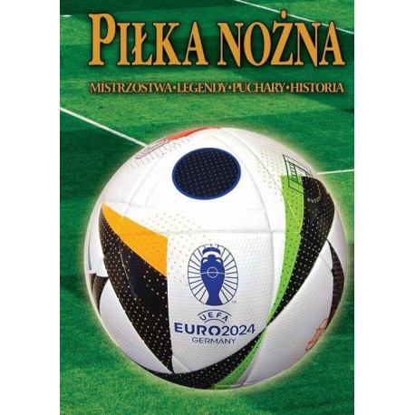 Piłka nożna. Euro 2024