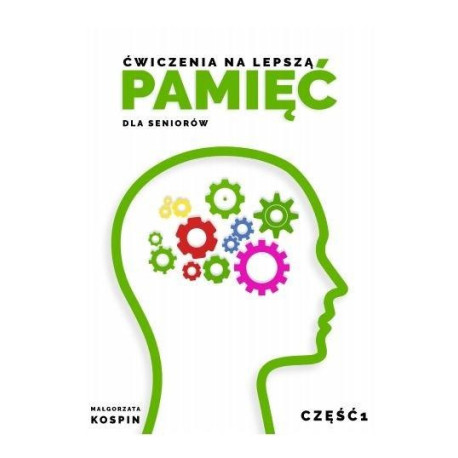 Ćwiczenia na lepszą pamięć dla seniorów cz.1