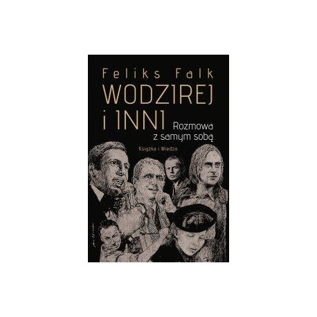 Wodzirej i inni. Rozmowa z samym sobą