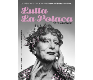 Lulla La Polaca (z autografem)