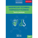 Vademecum Technika Farmaceutycznego. Tom 1.