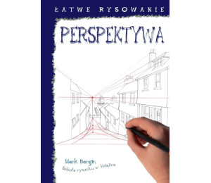 Łatwe rysowanie. Perspektywa w.2