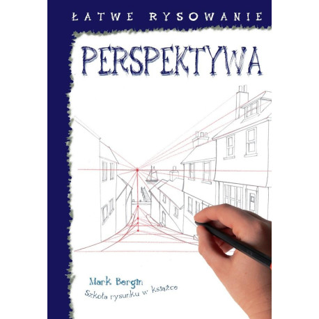 Łatwe rysowanie. Perspektywa w.2