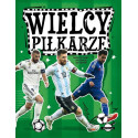 Wielcy piłkarze