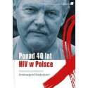 Ponad 40 lat HIV w Polsce