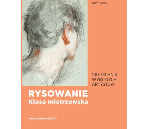 Rysowanie. Klasa mistrzowska