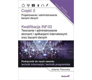 Kwalifikacja INF.03 Tworzenie i admin. ...cz.2