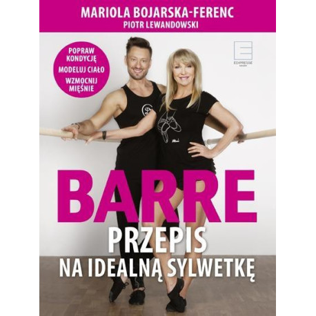 Barre. Przepis na idealną sylwetkę + DVD