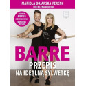 Barre. Przepis na idealną sylwetkę + DVD