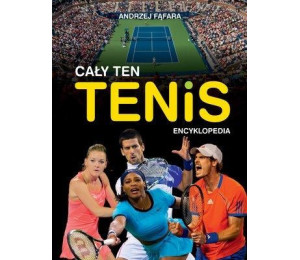 Encyklopedia. Cały ten tenis