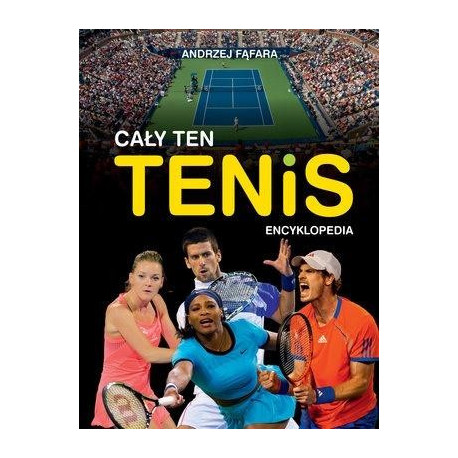 Encyklopedia. Cały ten tenis