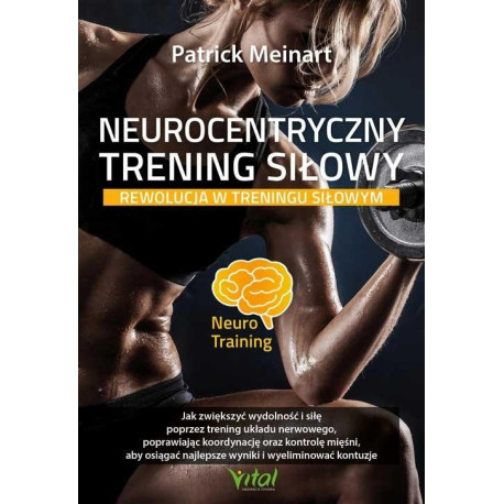 Neurocentryczny trening siłowy