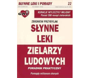 Słynne leki zielarzy ludowych