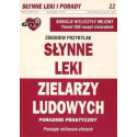 Słynne leki zielarzy ludowych