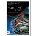 AutoCAD 2010. Pierwsze kroki