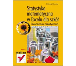 Statystyka matematyczna w Excelu dla szkół ćw