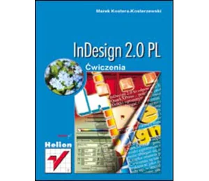 InDesign 2.0 PL. Ćwiczenia