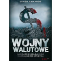 Wojny walutowe. Nadejście kolejnego...