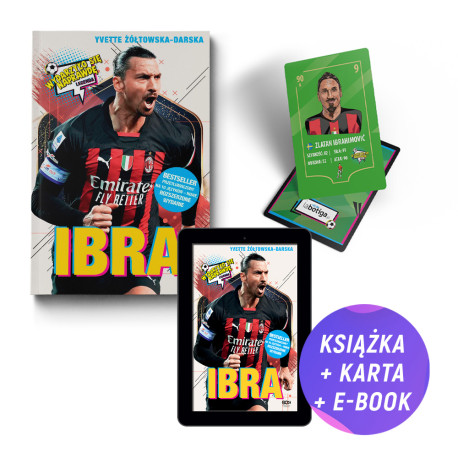  Ibra. Chłopak, który odnalazł własną drogę (książka + e-book + karta gratis)