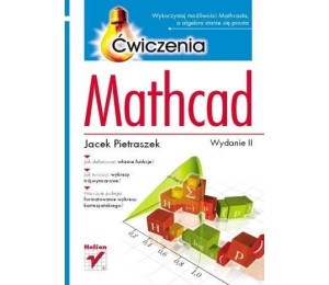 Mathcad. Ćwiczenia