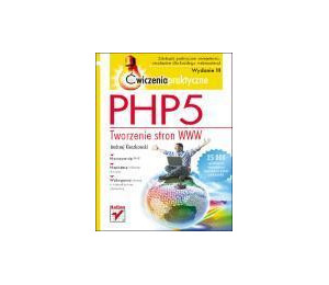 PHP5. Tworzenie stron WWW. Ćw. praktyczne w.III