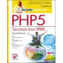 PHP5. Tworzenie stron WWW. Ćw. praktyczne w.III