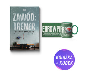 SQN Originals: Zawód: Trener + Jak (nie) grać w Europie (książka + kubek Eurowpier*ol 330ml)