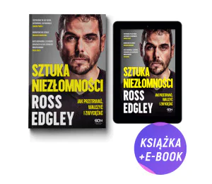 Sztuka niezłomności. Jak przetrwać, walczyć i zwyciężać (książka + e-book)