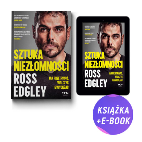 Sztuka niezłomności. Jak przetrwać, walczyć i zwyciężać (książka + e-book)