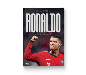 Ronaldo. Obsesja doskonałości. Wydanie IV