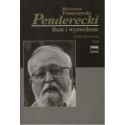 Penderecki. Bunt i wyzwolenie T.2 Odzyskiwanie..